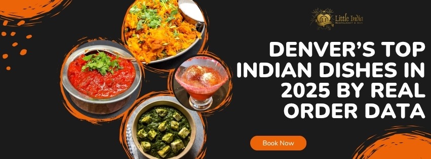 Indian Top Dishes 2025 in denver
